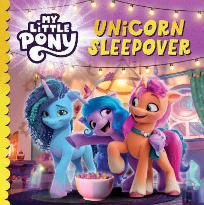 

My Little Pony: Unicorn Sleepover,Paperback, By:My Little Pony