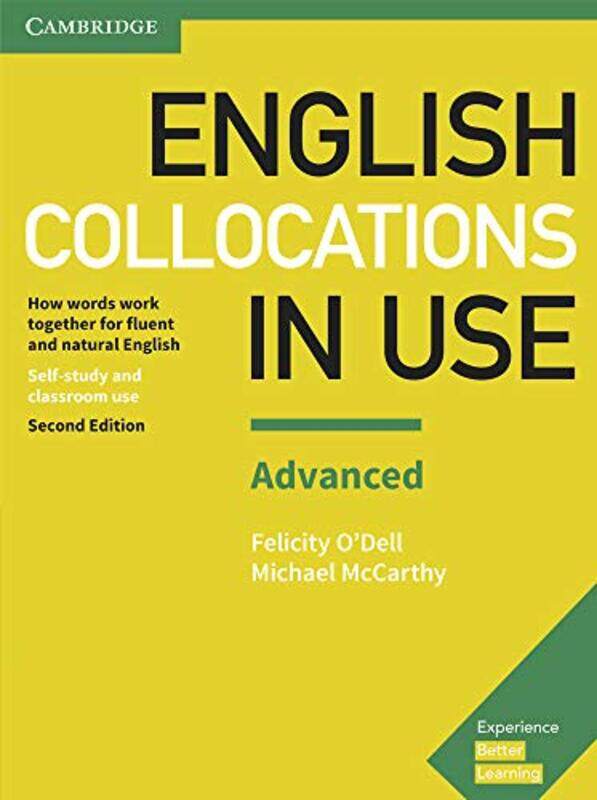 

English Collocations in Use Advanced Book with Answers: How Words Work Together for Fluent and Natur , Paperback by O'Dell, Felicity - McCarthy, Micha