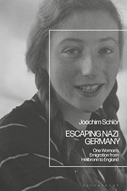 

Escaping Nazi Germany by Professor Joachim University of Southampton, UK Schlor-Hardcover