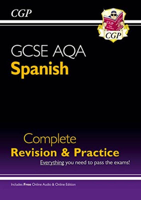 

GCSE Spanish AQA Complete Revision & Practice with CD & Online Edition Grade 91 Course by CGP Books - CGP Books - Paperback