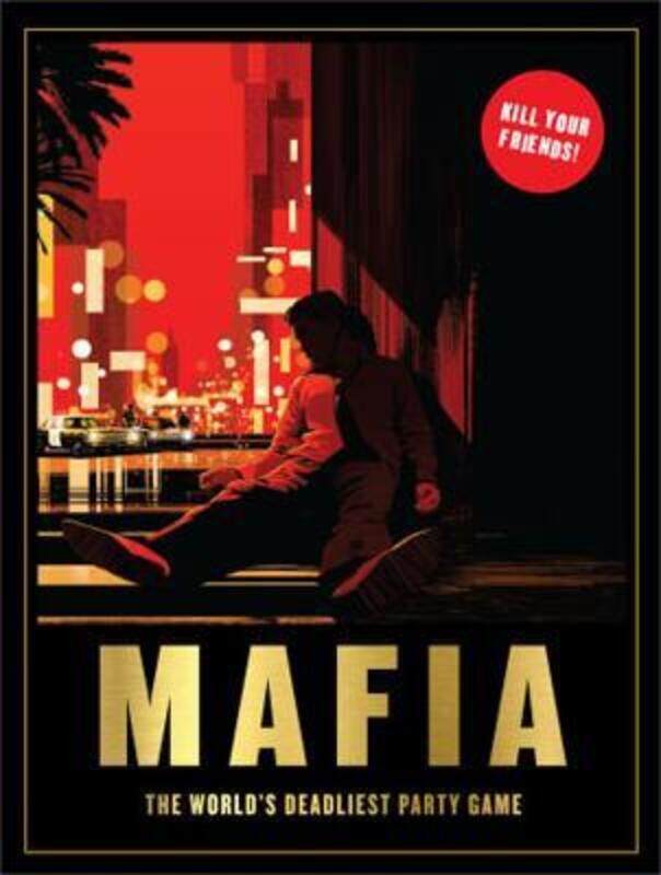 

Mafia: The World's Deadliest Party Game,Paperback, By:Hyland, Angus - Jiang, Shan