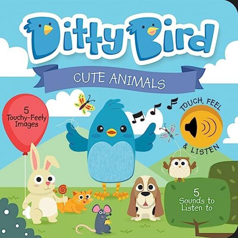 

Ditty Bird Cute Animals Touch & Feel by Mema Publishing Paperback