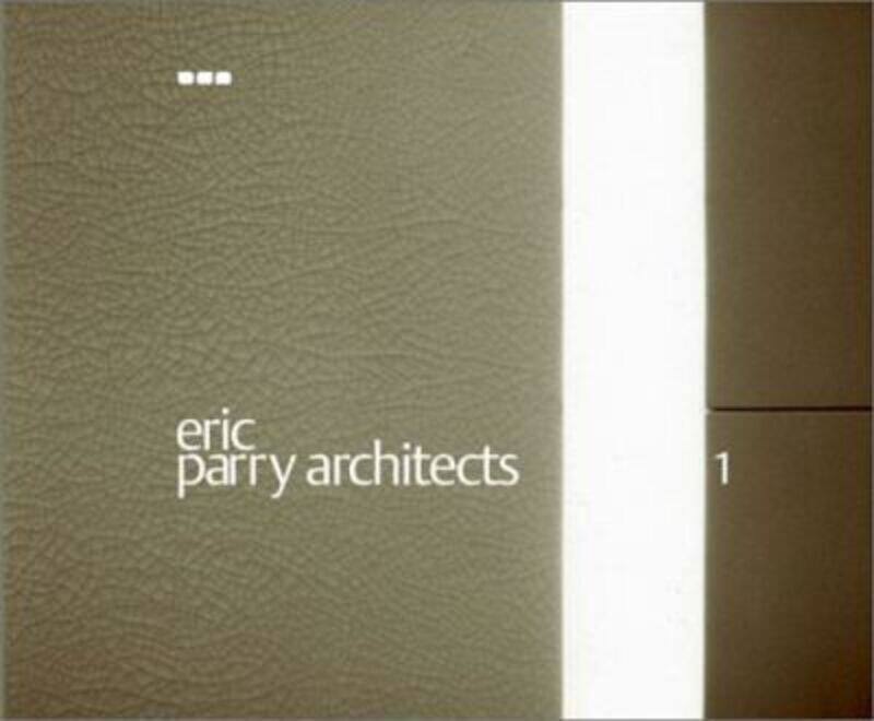 

Eric Parry Architects: Volume 1,Paperback,ByWilfried Wang