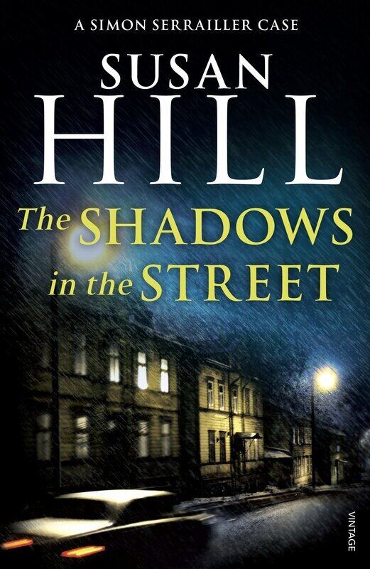 

The Shadows in the Street, Paperback Book, By: Susan Hill