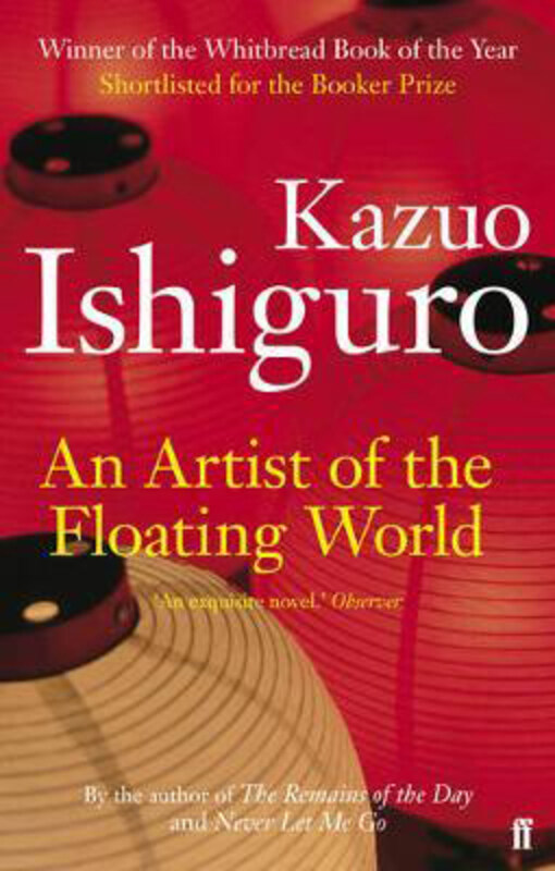 

An Artist of the Floating World, Paperback Book, By: Kazuo Ishiguro