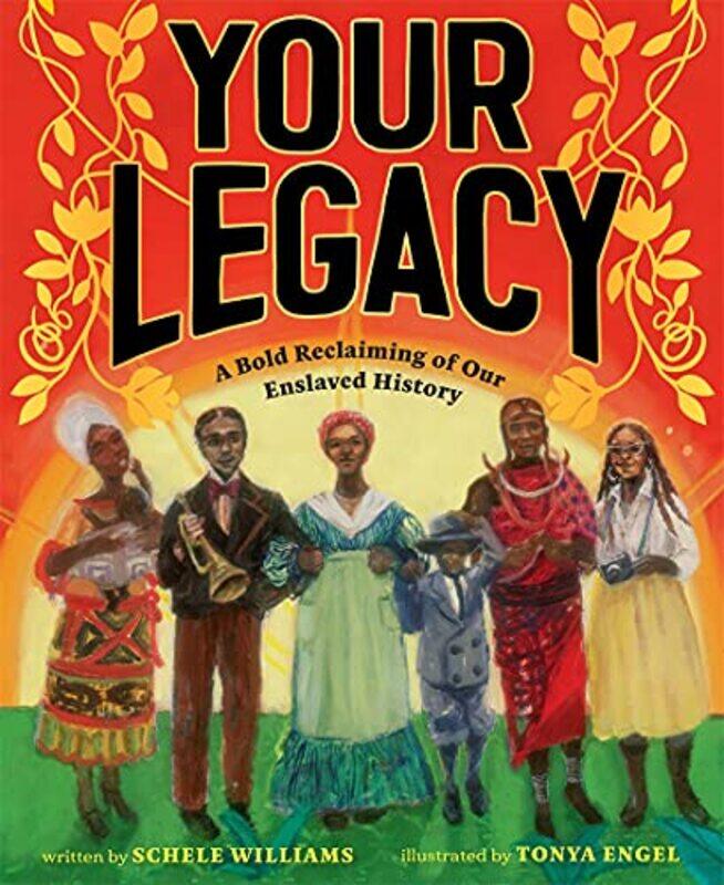 

Your Legacy by Schele WilliamsTonya Engel-Hardcover