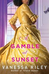 A Gamble at Sunset by Vanessa Riley-Paperback