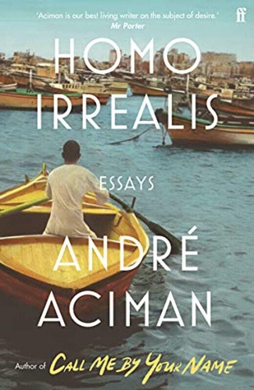 

Homo Irrealis by Andre Aciman-Paperback