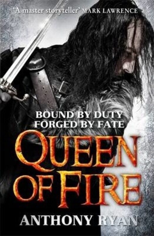 

Queen of Fire: Book 3 of Raven's Shadow.paperback,By :Anthony Ryan
