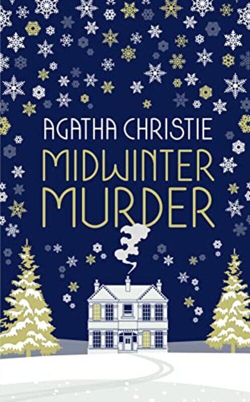 

MIDWINTER MURDER: Fireside Mysteries from the Queen of Crime,Hardcover by Agatha Christie