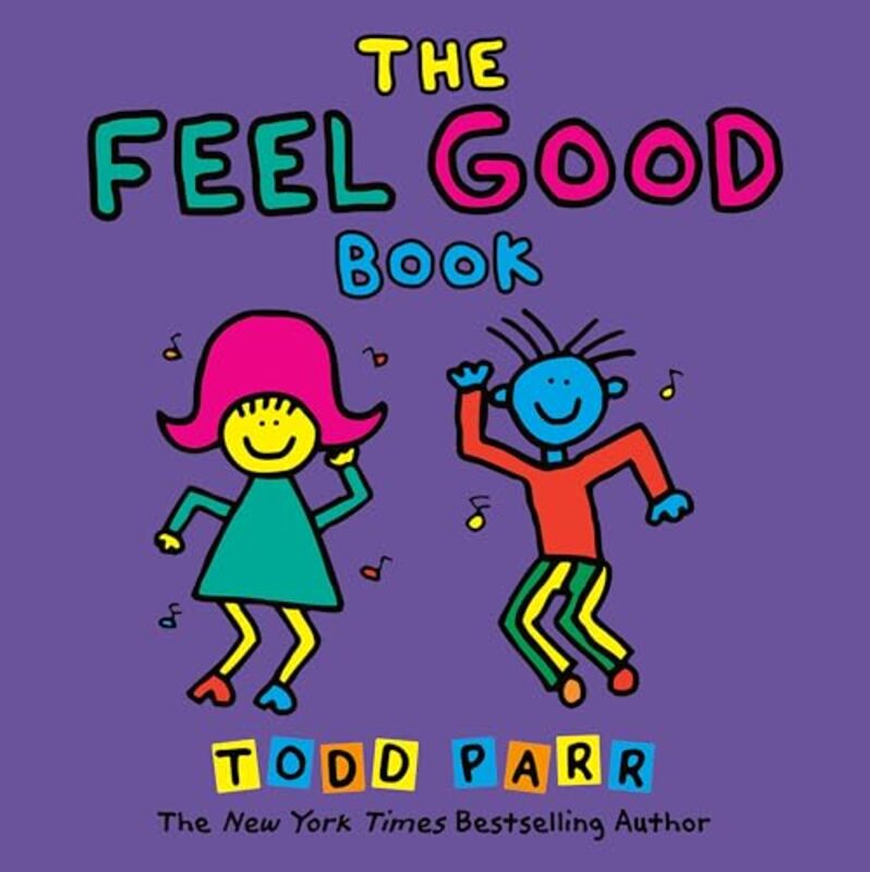 The Feel Good Book by Todd Parr-Paperback