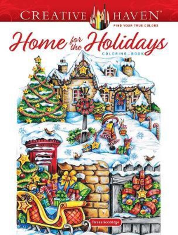 

Creative Haven Home for the Holidays Coloring Book,Paperback, By:Goodridge, Teresa