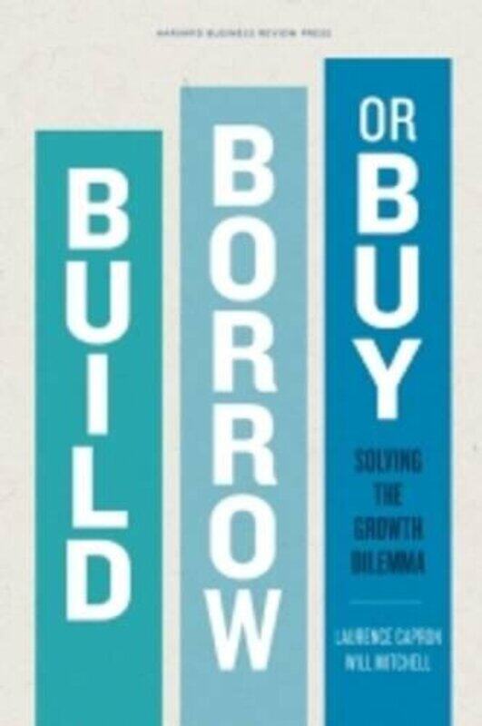 

Build Borrow or Buy by Laurence CapronWill Mitchell-Hardcover