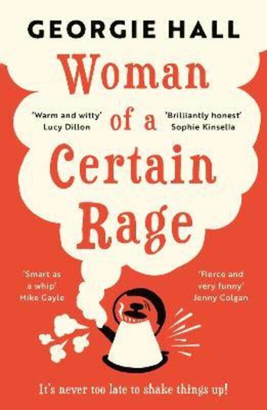 

Woman of a Certain Rage,Paperback,ByHall, Georgie