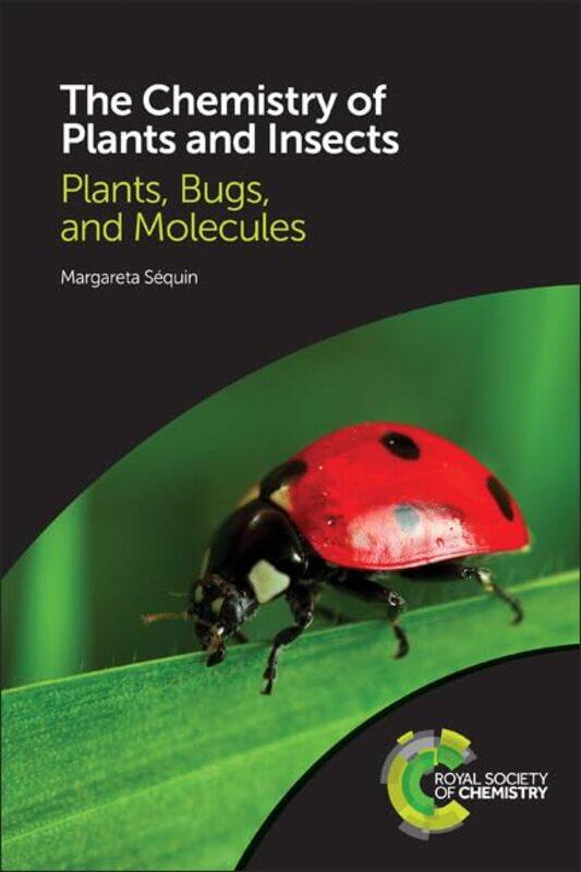 

Chemistry of Plants and Insects by Margareta San Francisco State University, USA Sequin-Paperback