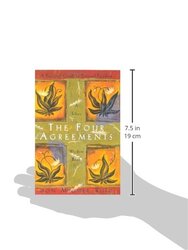 The Four Agreements: A Practical Guide to Personal Freedom (A Toltec Wisdom Book), Paperback Book, By: Don Miguel Ruiz
