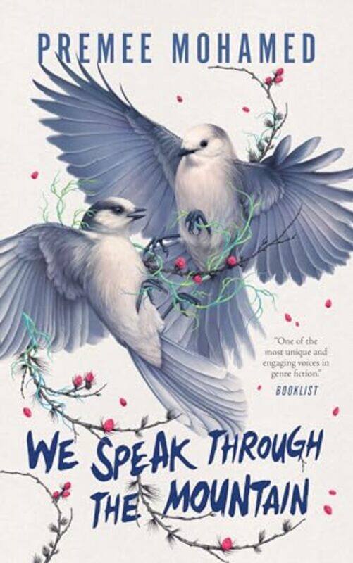 

We Speak Through The Mountain by Premee Mohamed-Paperback