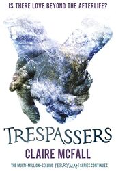 Trespassers by Claire McFall-Paperback