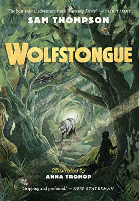

Wolfstongue A modern classic The Times by Sam ThompsonAnna Tromop-Paperback