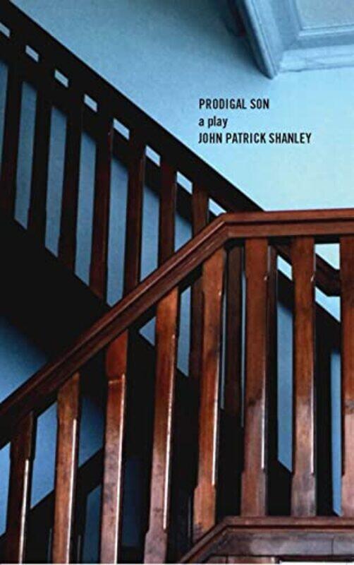 

Prodigal Son , Paperback by Shanley, John Patrick