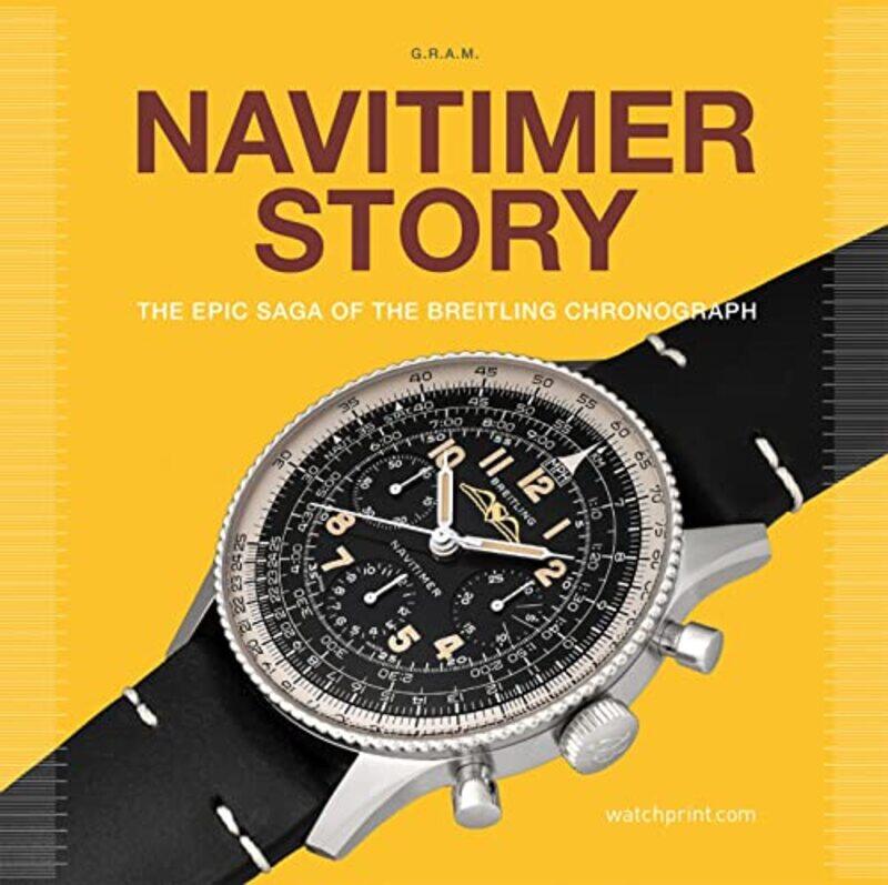 

Navitimer Story by Kalliopi Fouseki-Hardcover