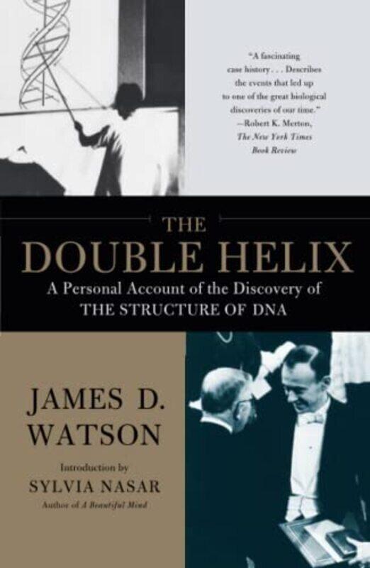

The Double Helix A Personal Account Of The Discovery Of The Structure Of Dna By Watson, James D. - Paperback