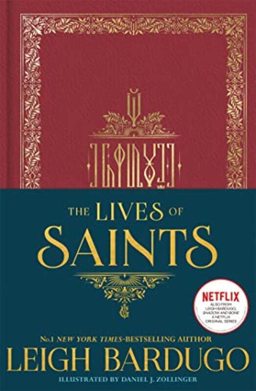 

The Lives of Saints As seen in the Netflix original series Shadow and Bone by Leigh BardugoDaniel J Zollinger-Hardcover