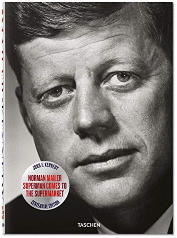 Norman Mailer: JFK: Superman Comes to the Supermarket, Hardcover Book, By: Norman Mailer