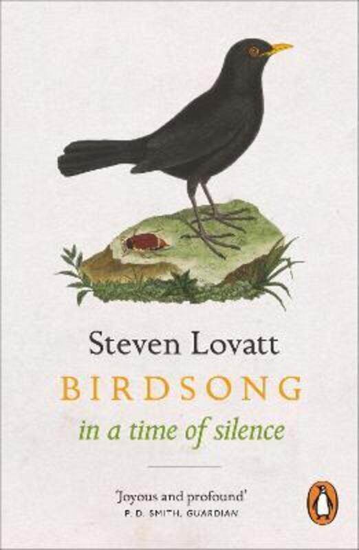 

Birdsong in a Time of Silence, Paperback Book, By: Steven Lovatt