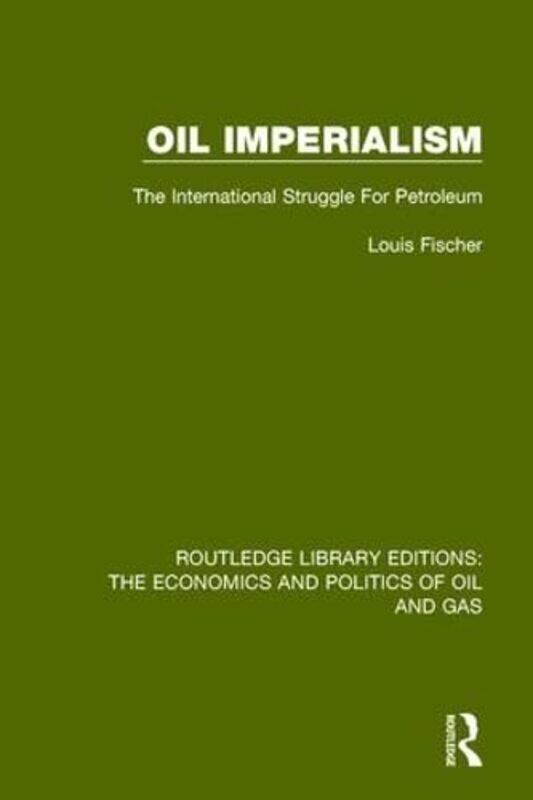 

Oil Imperialism by Martin O'Donnell-Hardcover