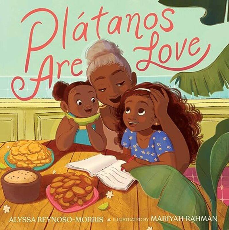 

Platanos Are Love By Reynoso Morris Alyssa - Hardcover