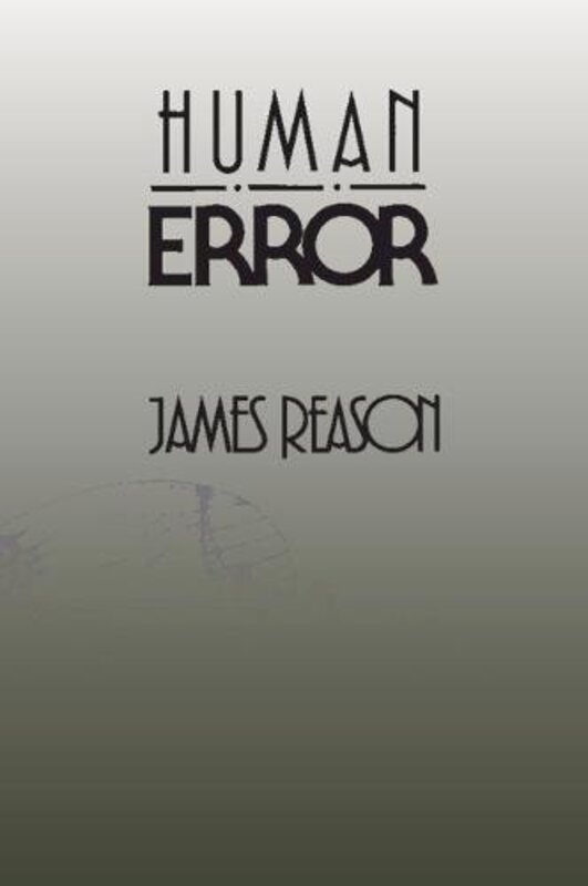 Human Error by James Reason Paperback