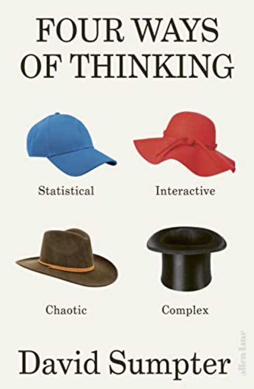 Four Ways of Thinking by David Sumpter-Paperback