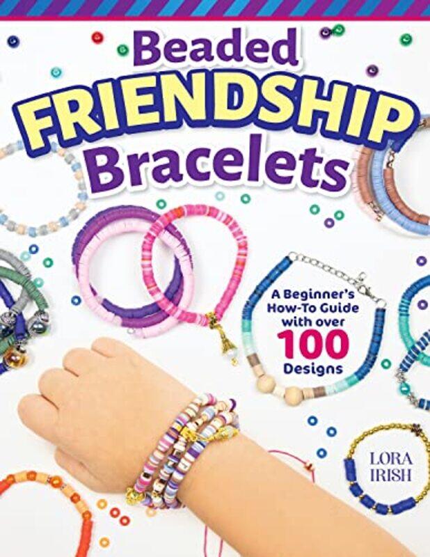 

Beaded Friendship Bracelets by Nigel Senior Lecturer in Marketing University of Westminster Bradley-Paperback