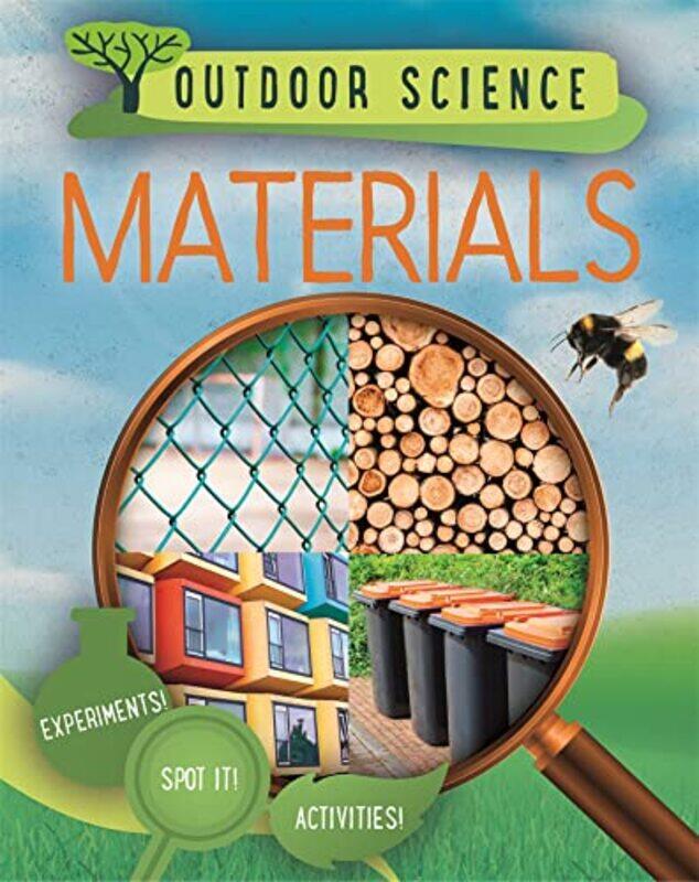 

Outdoor Science Materials by Izzi Howell-Paperback