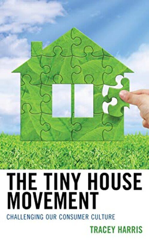 

The Tiny House Movement by Mark Moyar-Paperback