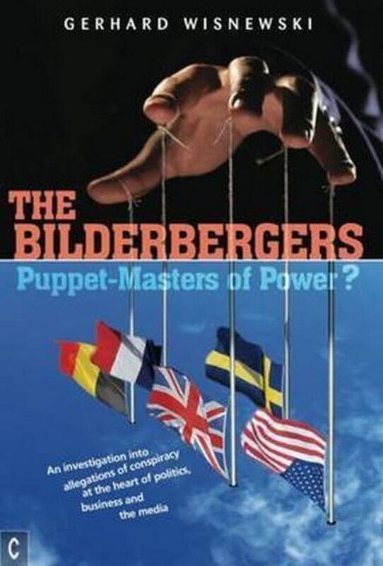 

The Bilderbergers PuppetMasters of Power by Nina Pustova-Paperback