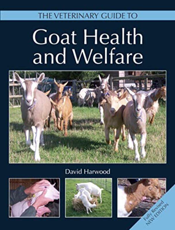 

The Veterinary Guide to Goat Health and Welfare by Niwa Taiko-Paperback