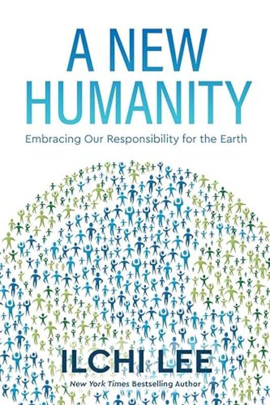 

A New Humanity by Ilchi Lee-Paperback