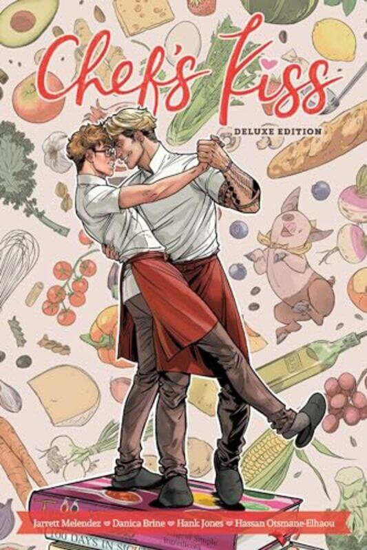 

Chef's Kiss Deluxe Edition by Jarrett Melendez -Hardcover
