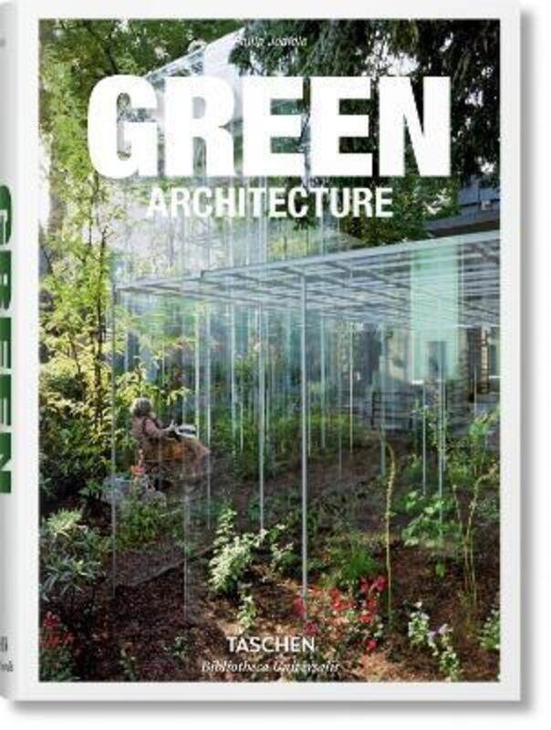 

Green Architecture,Hardcover, By:Philip Jodidio