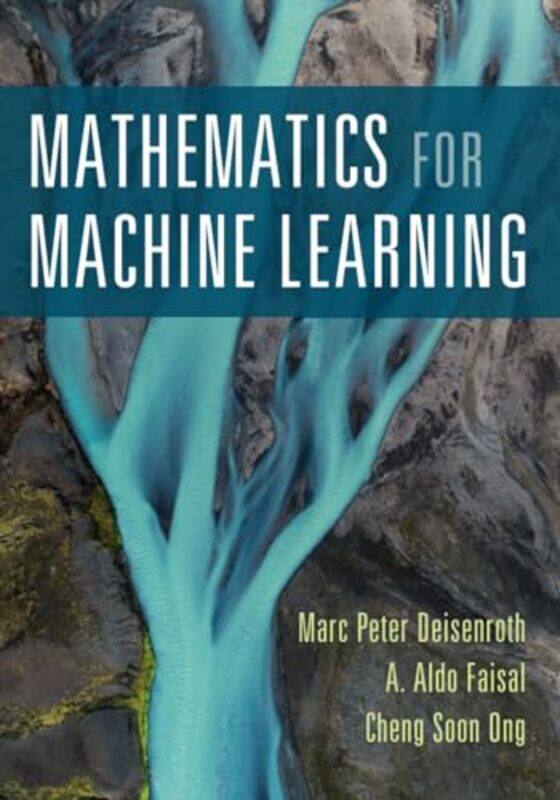 

Mathematics for Machine Learning by Stephen Greenblatt-Paperback