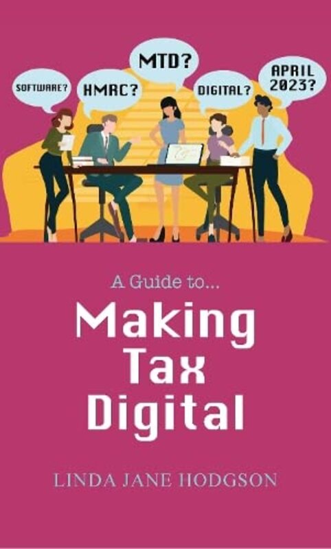 

Making Tax Digital by Linda Jane Hodgson-Paperback