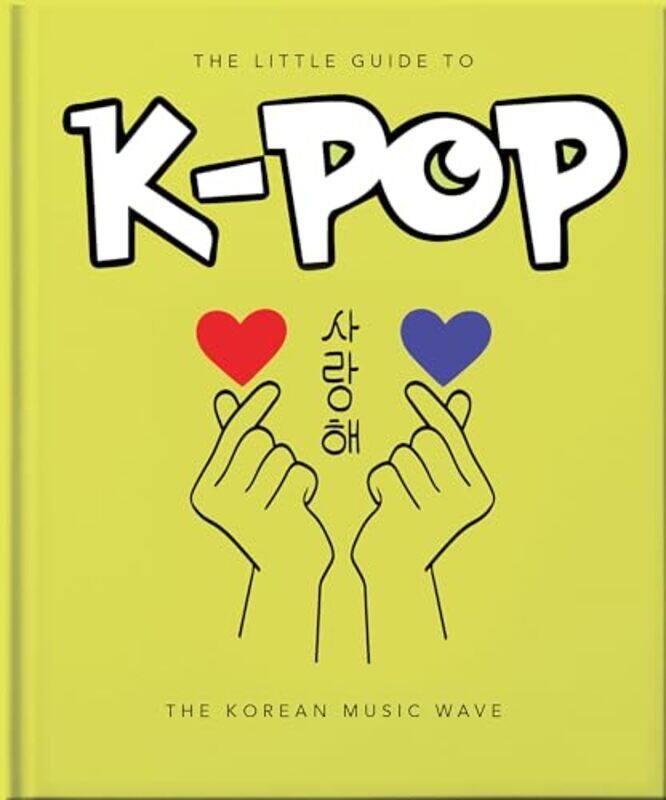 

The Little Guide to KPOP by Orange Hippo!-Hardcover