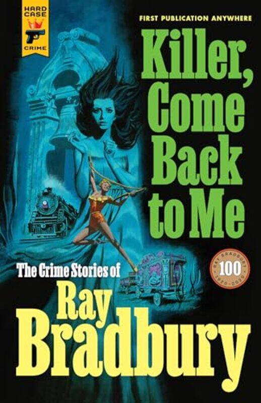 

Killer Come Back To Me By Bradbury Ray - Paperback