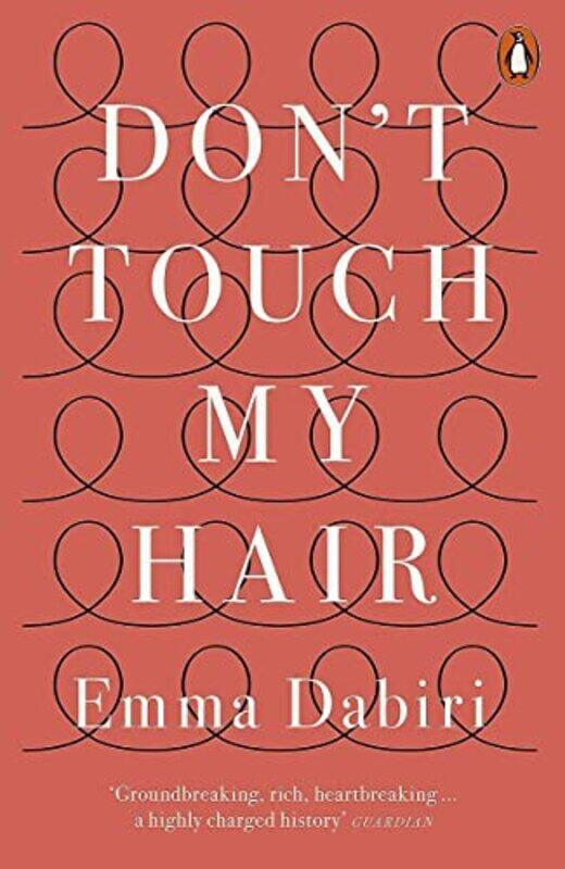 

Dont Touch My Hair by Emma Dabiri-Paperback
