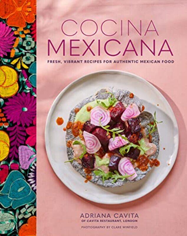 

Cocina Mexicana By Adriana Cavita Hardcover