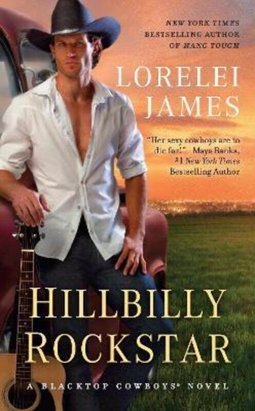 

Hillbilly Rockstar.paperback,By :Lorelei James