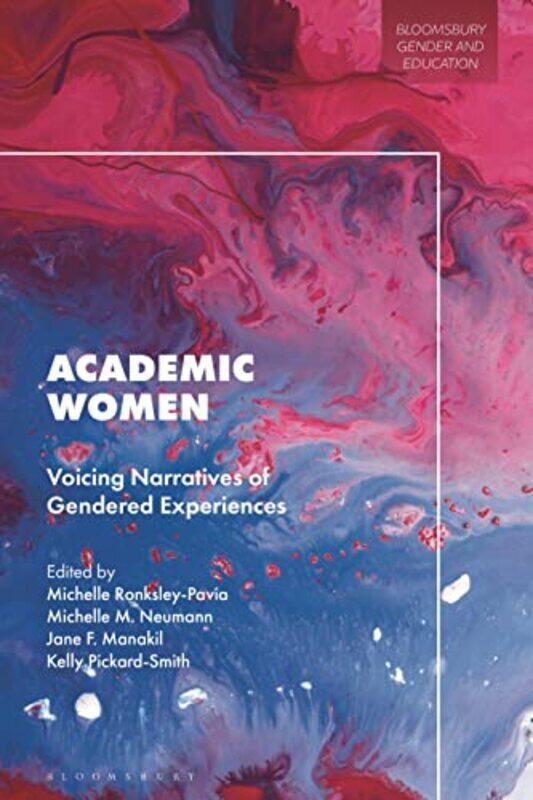 Academic Women by Douglas University of Windsor Ontario WaltonFabrizio Universidade Nova de Lisboa Portugal MacagnoGiovanni Universita di Bologna Sartor-Hardcover