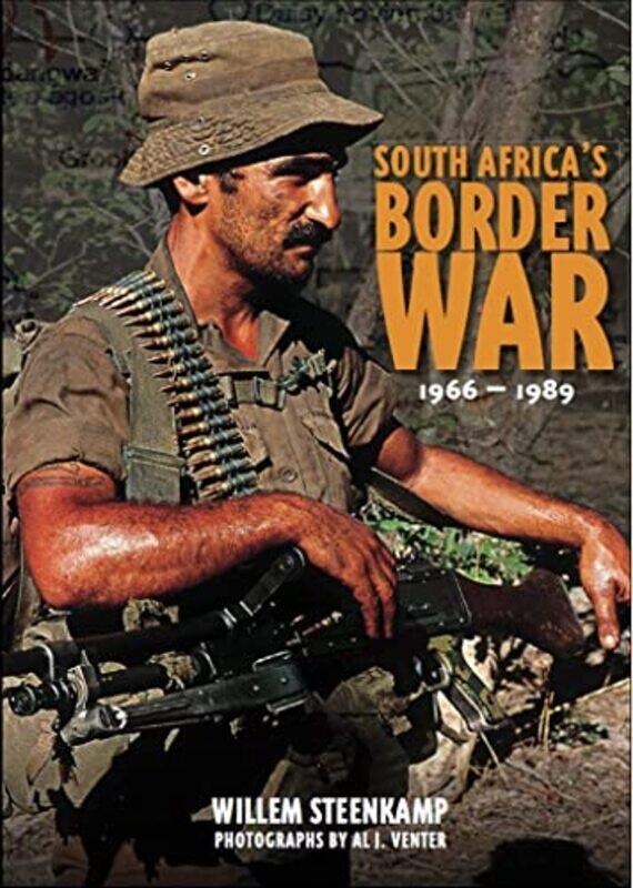 

South Africas Border War 196689 by Willem Steenkamp-Paperback